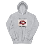 Sobriety is Sexy (Lips) Unisex Hoodie